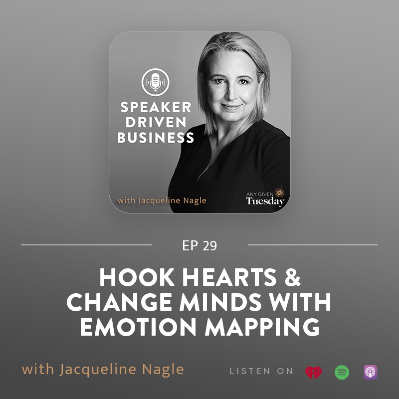 29: Hook Hearts and Change Minds With Emotion Mapping 
